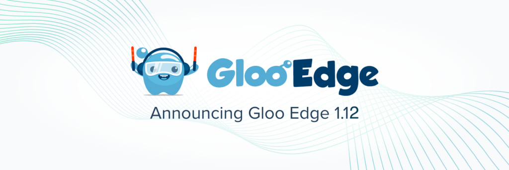 Gloo Edge 1 12 