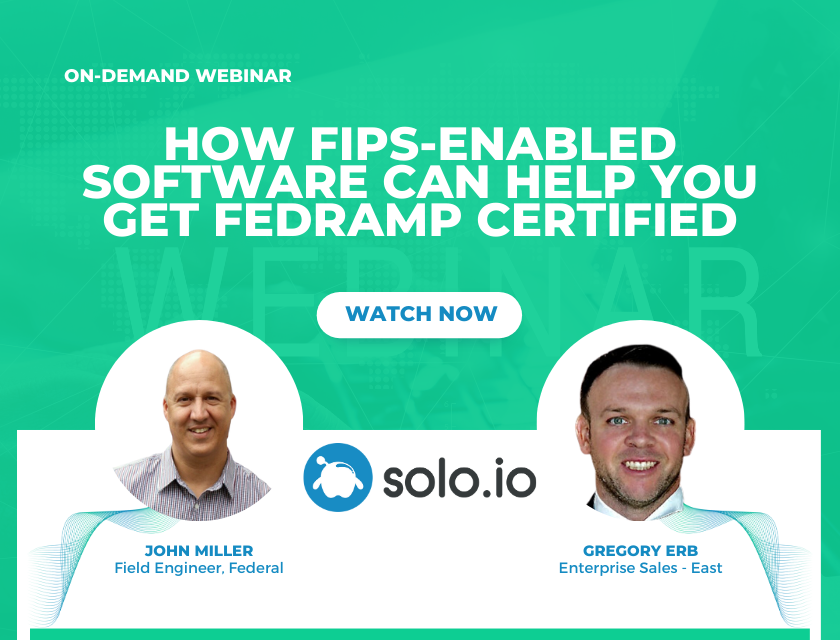 How FIPS-enabled Software Can Help You Get FedRAMP Certified