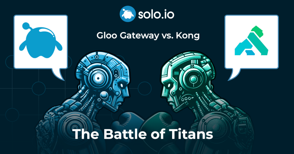 Gloo Gateway vs Kong